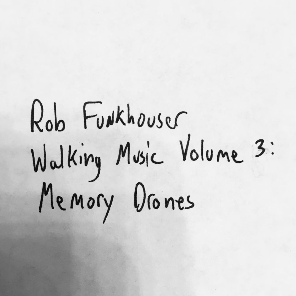 Walking Music Volume 3: Memory Drones